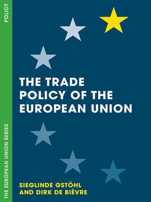 cover image of The Trade Policy of the European Union